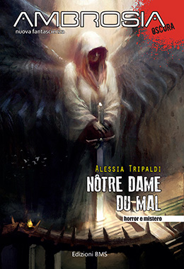 notre dame du mal alessia tripaldi